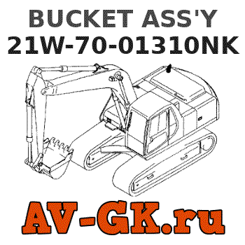 KOMATSU 21W-70-01310NK BUCKET ASS'Y parts catalog KOMATSU 21W-70-01310NK BUCKET ASS'Y