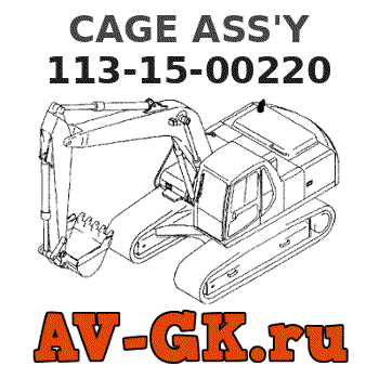 KOMATSU 113-15-00220 CAGE ASS'Y parts catalog KOMATSU 113-15-00220 CAGE ASS'Y