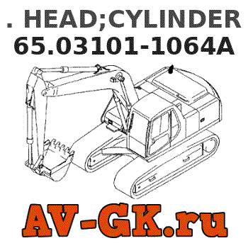 KOMATSU 65.03101-1064A . HEAD;CYLINDER parts catalog KOMATSU 65.03101-1064A . HEAD;CYLINDER