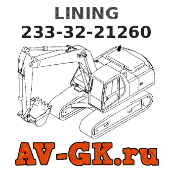 KOMATSU 233-32-21260 LINING parts catalog KOMATSU 233-32-21260 LINING