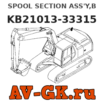 KOMATSU KB21013-33315 SPOOL SECTION ASS'Y,B parts catalog KOMATSU KB21013-33315 SPOOL SECTION ASS'Y,B