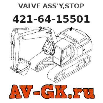 KOMATSU 421-64-15501 VALVE ASS'Y,STOP parts catalog KOMATSU 421-64-15501 VALVE ASS'Y,STOP