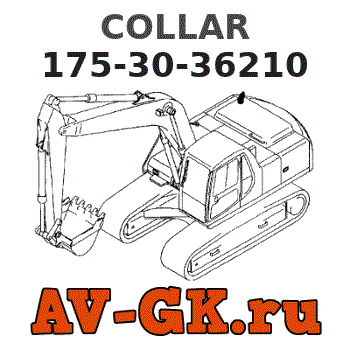 COLLAR 175-30-36210 - KOMATSU Part catalog COLLAR 175-30-36210 - KOMATSU Part catalog